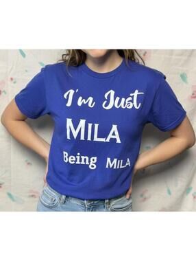 TOP I'm Just Mila Being Mila Blue Graphic T-Shirt Size S